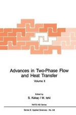 Fortschritte in zweiphasiger Strömung und Wärmeübertragung: Grundlagen und Anwendungen von M