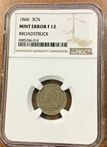 1866 3c Nickel BROADSTRUCK off center Error NGC F12 Cover