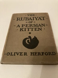 Rare Vintage Book Rubaiyat Of A Persian Kitten By Oliver Herford 1st Ed HB DJ - Picture 1 of 9
