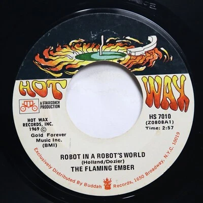 THE FLAMING EMBER - ROBOT IN A ROBOT'S WORLD / STOP THE WORLD AND LET - SOUL 45 - Image 1 of 2