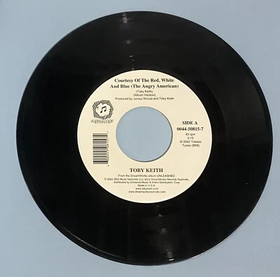 Toby Keith " Courtesy of Red, White & Blue / Who's Your Daddy " 45 vinyl record Foto 1 de 2
