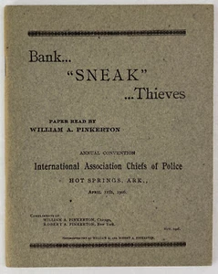 Bank "Sneak" Thieves, William A. Pinkerton, 1906, PBK, (J2) - Picture 1 of 4