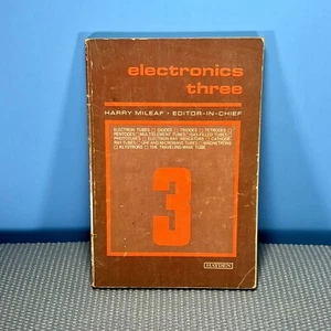 Electronics Three by Harry Mileaf Paperback Book Hayden 1967 Electron Triode - Picture 1 of 9