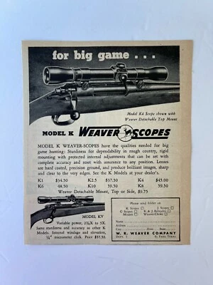 Vintage 1950 Model K Weaver Scope Print Ad Hunting Ad Only Big Game - Image 1 of 3