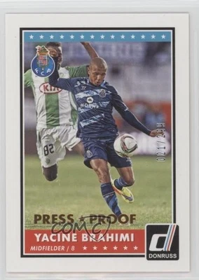 2015 Panini Donruss Press Proof Bronze /299 Yacine Brahimi #98 Rookie RC - Image 1 of 2