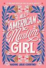 All-American Muslim Girl by Nadine Jolie Courtney (English) Paperback Book