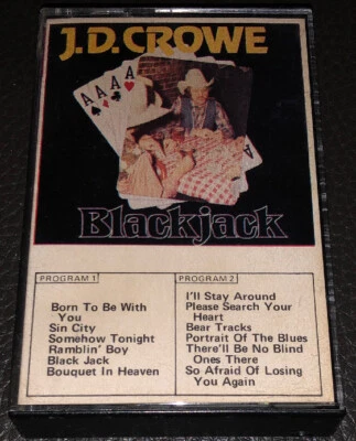 J.D. Crowe “Blackjack” (Cassette, Rebel Records) Rebel C-1583 - Image 1 of 4