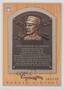 2012 Panini Cooperstown Bronze History /599 John Clarkson #20 HOF