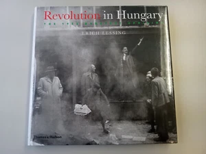 Revolution in Hungary: The 1956 Budapest Uprising by Erich Lessing: New Gift Ite - Picture 1 of 8