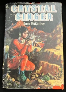 CRYSTAL SINGER Anne McCaffrey (Nelson Doubleday 1982, book club ed hc) VG+ - Bild 1 von 1