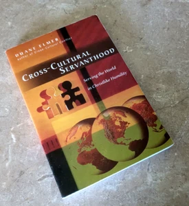CROSS-CULTURAL SERVANTHOOD Serving the World BY Duane Elmer, FREE SHIP - Picture 1 of 2