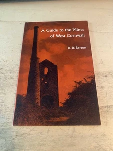 Barton: A Guide to the Mines of West Cornwall 1965 Very Good Industry History PB - Picture 1 of 1