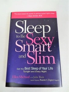 New Readers Digest Book Good Sleep Sexy Smart and Slim Julie Bain Ellen Michaud - Imagen 1 de 11