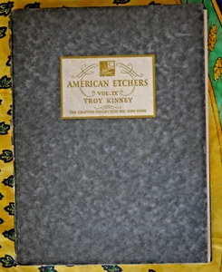 American Etchers vol 9: Troy Kinney, by Grafton Collection 1929 HC - Picture 1 of 1