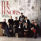 Here's To The Heroes [Édition spéciale] The Ten Tenors