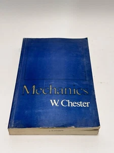Mechanics By W. Chester Hardback Book - Picture 1 of 3