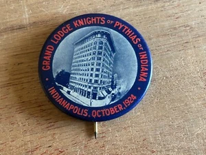 Knights Of Pythias Pinback Grand Lodge Indianapolis Indiana 1924 Antique Badge - Picture 1 of 21