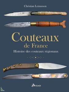 Couteaux de France - Histoire des couteaux régionaux