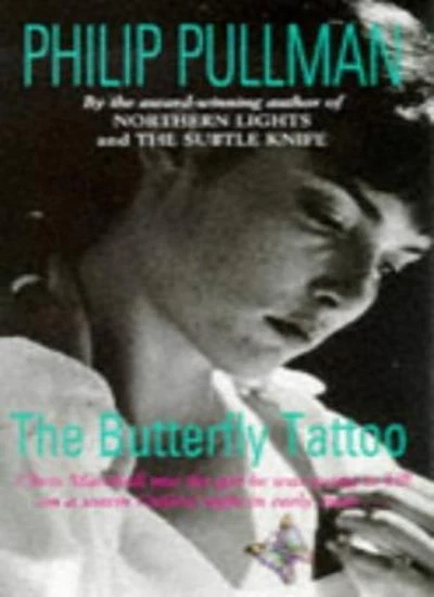 The Butterfly Tattoo By Philip Pullman# - Image 1 of 1