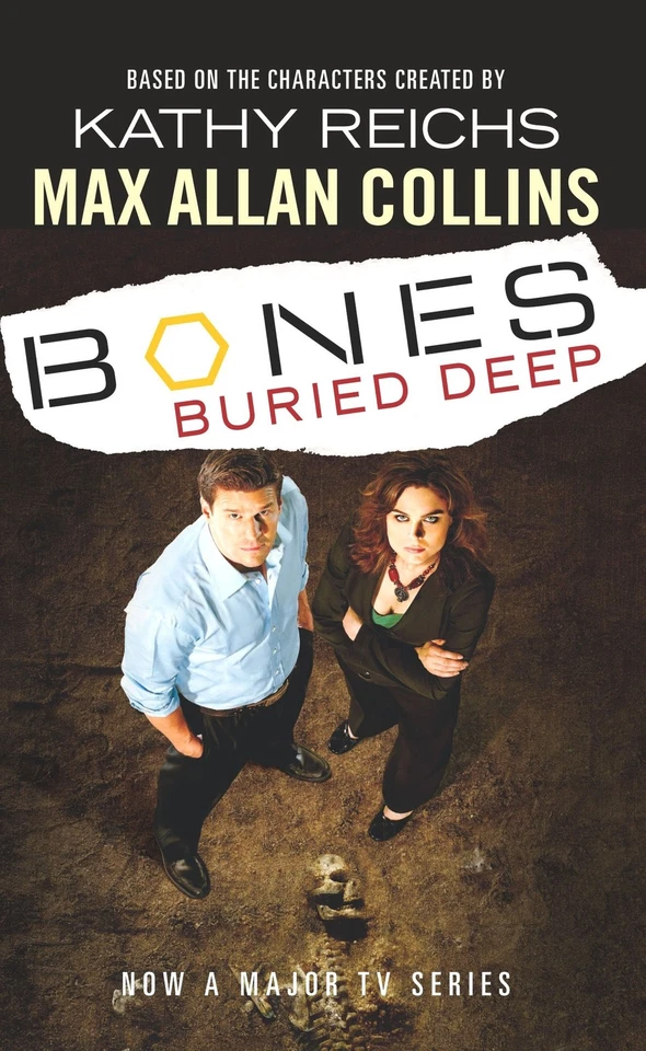 Bones: Buried Deep by Max Allan Collins - Image 1 of 1