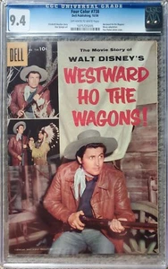 FOUR COLOR #738 (WESTWARD HO THE WAGONS) CGC 9.4 NM DELL 10/1956 - Imagen 1 de 2