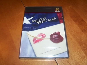BELTWAY UNBUCKLED President Washington DC Sex Scandals History Channel DVD NEW - Picture 1 of 2