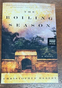 Boiling Season by Christopher Hebert (2012 Trade Paperback) Uncorrected Proof - Picture 1 of 6