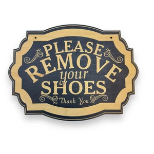 Please Remove Your Shoes - Black Door Sign 7x9.5in - Picture 1 of 9