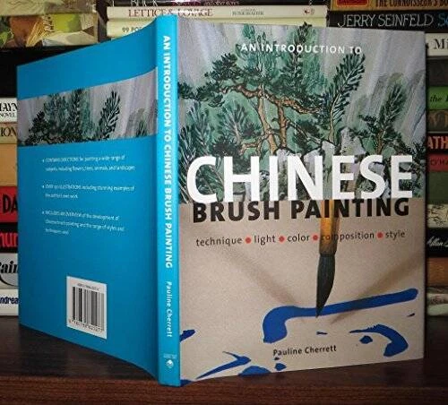 Introduction to Chinese Brush Painting: Technique, light, color, composit - GOOD - Image 1 of 1