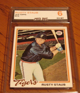 RUSTY STAUB****1978 TOPPS---MINT 6****Set BREAK----ASTROS****Mad Dog Graded