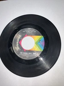 Young Holt Trio "Ain't There Something Money Can't Buy" Soul Jazz 45 Brunswick - Imagen 1 de 2
