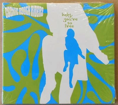 Cosmic Rough Riders - Baby, you're so free - Maxi-CD neu & OVP - Bild 1 von 2