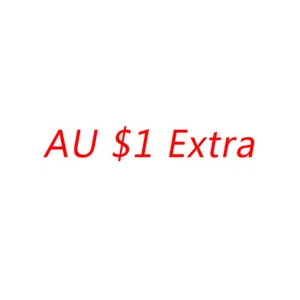 Surcharge Additional costs(if AU $1,so Pls input 1 pc. Amounts to pay AU $1) - Picture 1 of 1