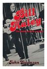 BILL HALEY: THE DADDY OF ROCK AND ROLL By John Swenson - Hardcover **BRAND NEW**