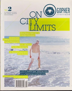 GOPHER ILLUSTRATED MAGAZINE VOLUME 2 2011 *ON CITY LIMITS* LIMITED PRESSING - Bild 1 von 1