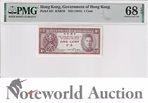 HONG KONG GOV 1 Cent ND 1945 P 321 KING George VI UNC Top Pop PMG 68 EPQ - Picture 1 of 4