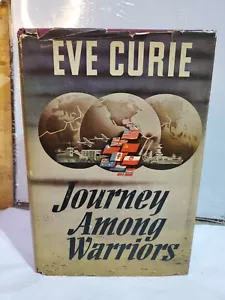 JOURNEY AMONG WARRIORS Eve Curie 1943 1st Edition World War 2 Russia China Maps - Picture 1 of 12