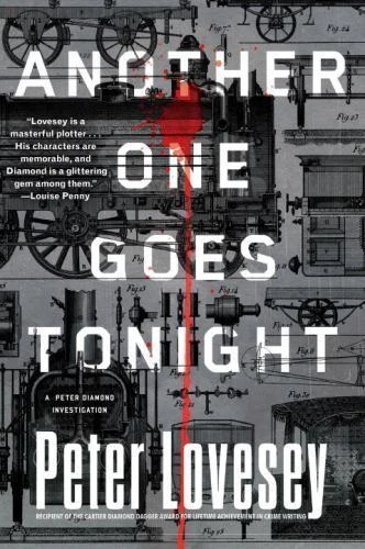 Another One Goes Tonight by Peter Lovesey (2016, Hardcover)