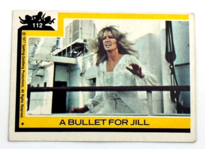 1977 Topps Charlie's Angels Trading Cards A Bullet For Jill #112 - Image 1 of 2