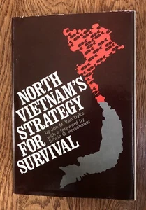 North Vietnam's Strategy for Survival by Jon M. Van Dyke 1972 HC DJ 1st Edition - Imagen 1 de 6