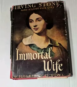 IMMORTAL WIFE A BIOGRAPHICAL NOVEL IRVING STONE HARDCOVER RARE BOOK - Picture 1 of 6