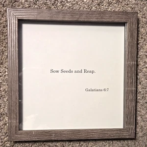 Handcrafted Bible Verse Wall Art Print - Framed - 8 x 10 Shadow Box - Sow/Reap - Picture 1 of 2