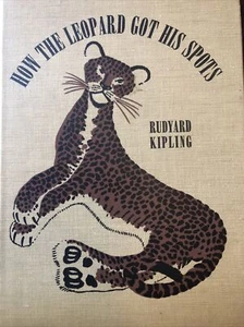 How the Leopard Got His Spots by Rudyard Kipling 1942 printing Garden City Pub. - Imagen 1 de 6