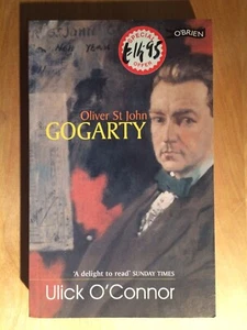 Oliver st John Gogarty (1981, Trade Paperback) by O'Connor, Ulick - Brand New! - Picture 1 of 2