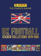 Panini UK Football Sticker Collections 1978-1985 by Panini (English) Paperback B