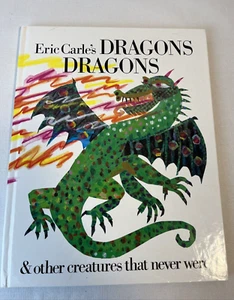 1991 DRAGONS DRAGONS & OTHER CREATURES THAT NEVER WERE Eric Carle - Picture 1 of 7