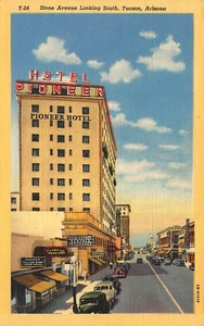 Tucson AZ Street View Storefronts Hotel Pioneer Curt Teich Postcard - Picture 1 of 2