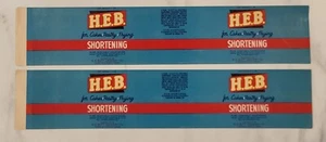 Label HEB Shortening Butt Grocery Harlingen Corpus Christy Texas - Picture 1 of 2