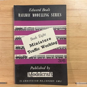 Edward Beal's Railway Modelling Series, Book Eight Miniature Traffic Working - Picture 1 of 4