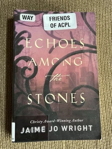 Echoes among the Stones , Jaime Jo Wright Paperback VERY GOOD Christian Fiction - Picture 1 of 8